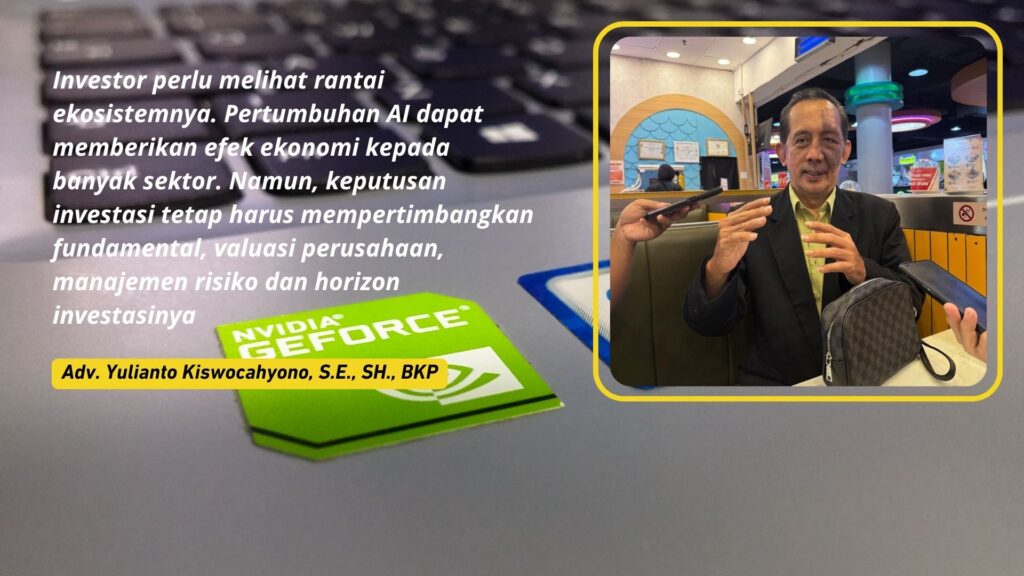 Investasi AI Makin Masif, Yulianto Soroti Langkah Nvidia dan Wall Street