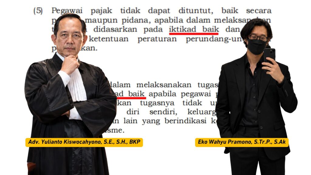 UU KUP Lindungi Pegawai Pajak, Tapi Bagaimana Jika Ketetapannya Terbukti Keliru?